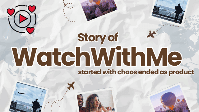 story-of-watchwithme